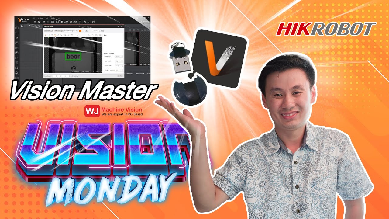 Vision Monday | แนะนำวิธีใช้งาน Software Vision Master ด้วย iMVS-VM-7200
