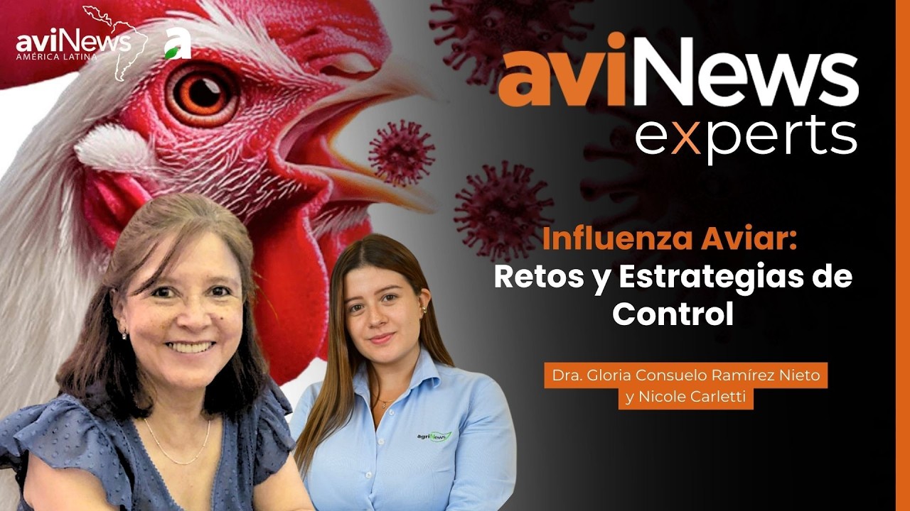 Influenza Aviar: retos, bioseguridad y estrategias de control | Entrevista con la Dra.Gloria Ramírez