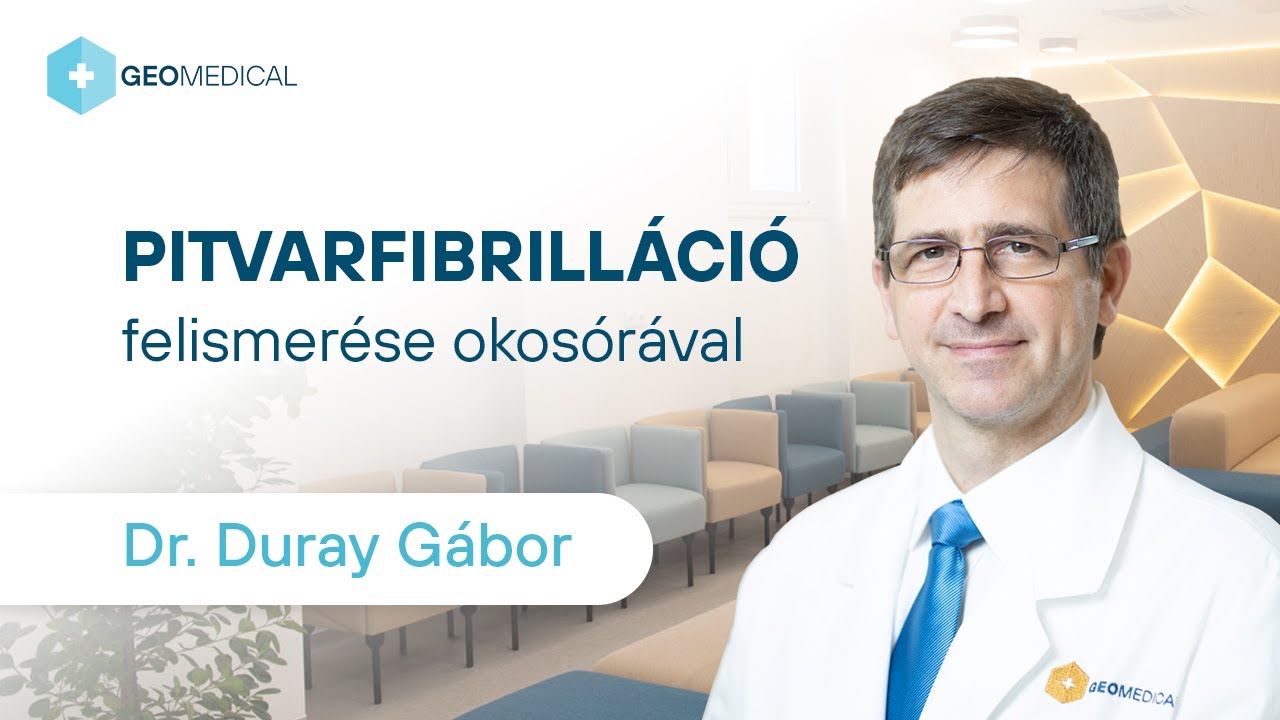 Pitvarfibrilláció életmentő felismerése okosórával