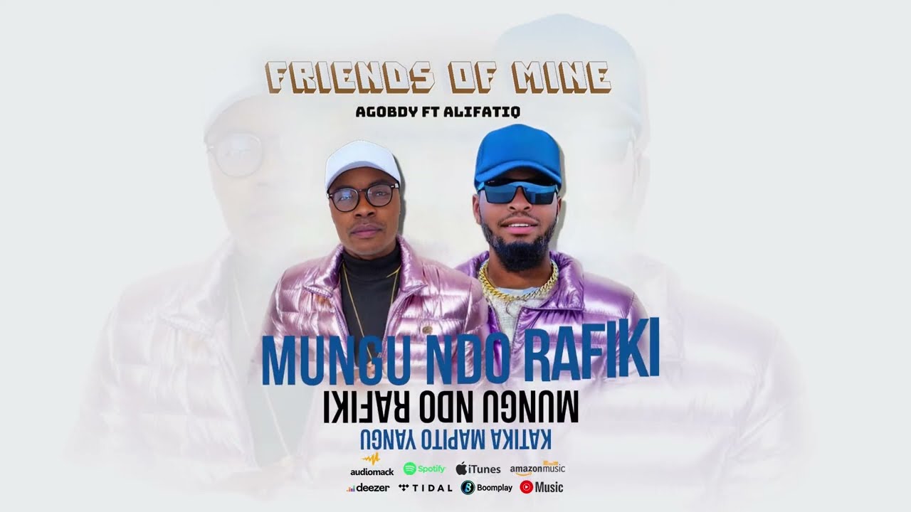 Agobdy ft Alifatiq -- FRIENDS OF MINE( Official lyrics Video)