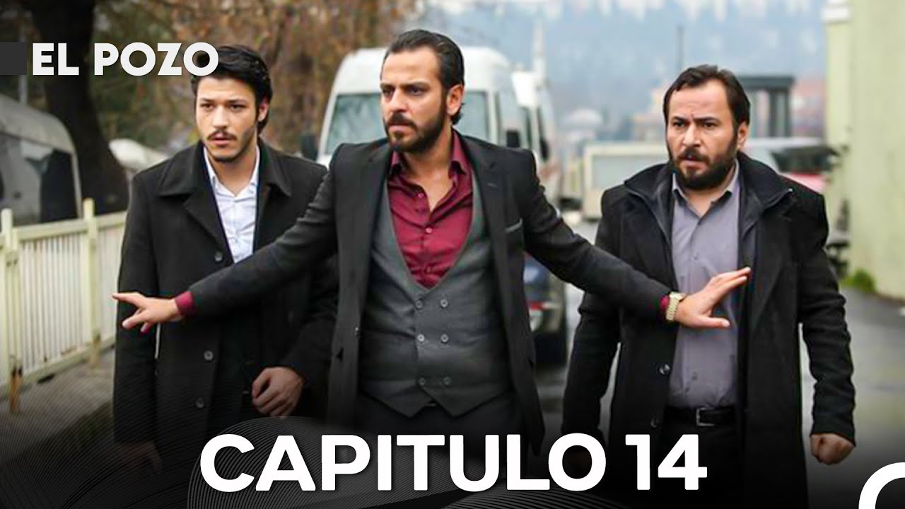 El Pozo Capitulo 14 (Versión Larga) (Doblado En Español)