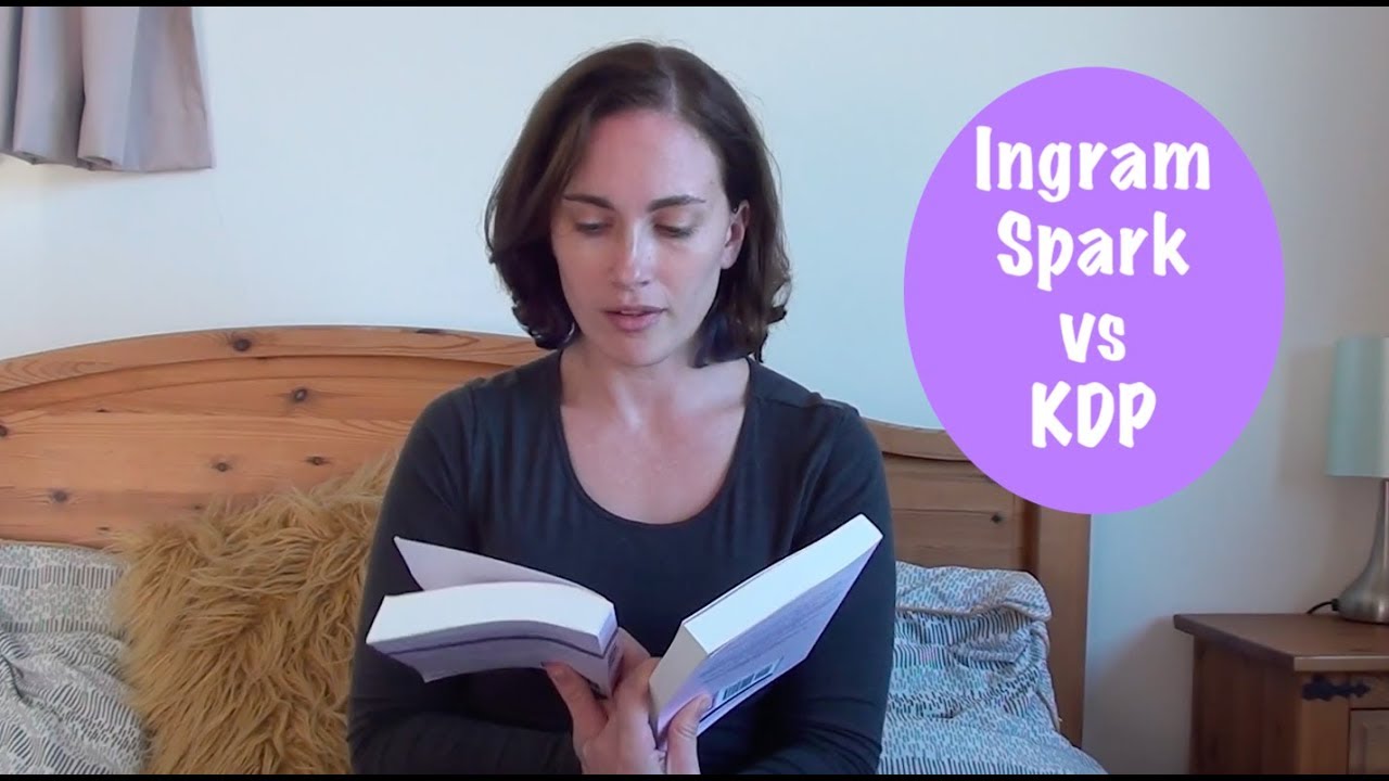 Comparing Ingram Spark and KDP