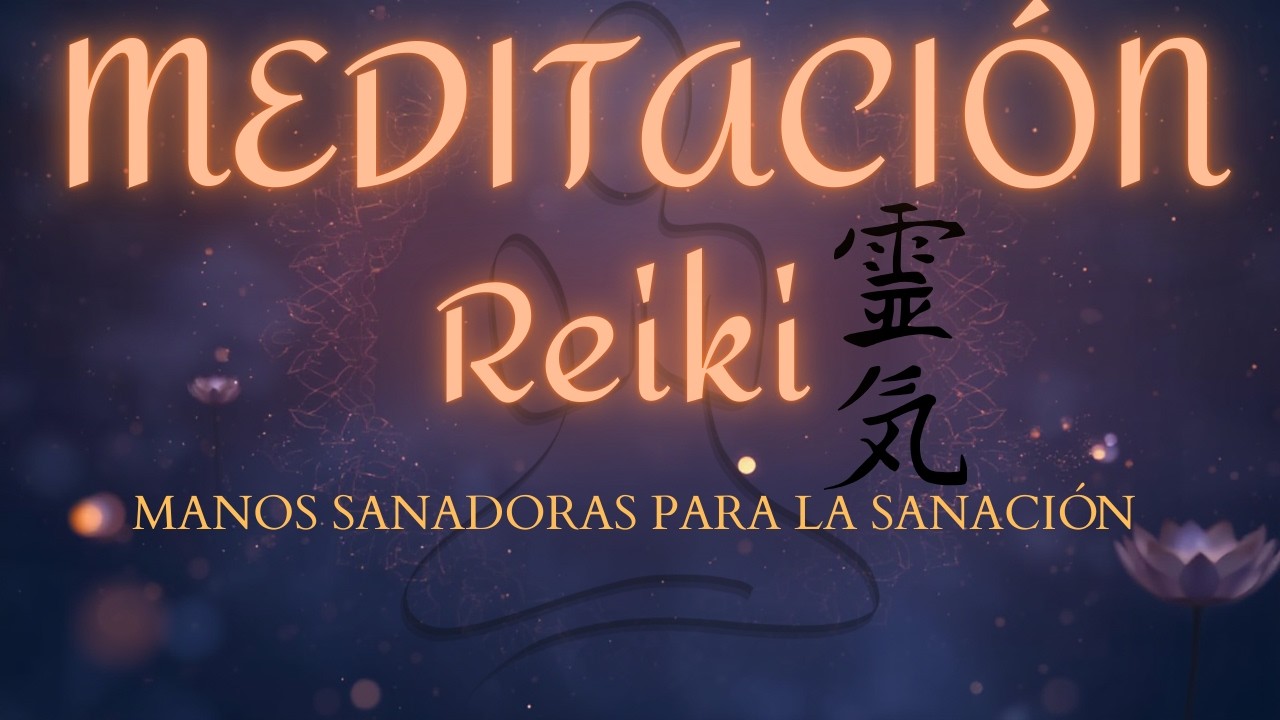 🧘‍♂️ MEDITACIÓN 10 MINUTOS Reiki Japonés Activa tus MANOS SANADORAS | Mikao Usui