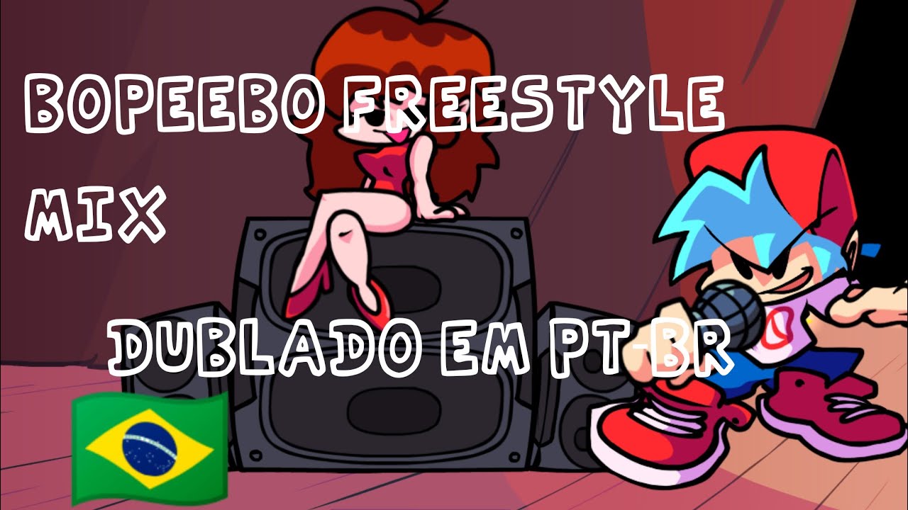 (FNF) Bopeebo (freestyle mix) DUBLADO em (PT-BR) OBS: ainda vai sair um port do mod pra mobile