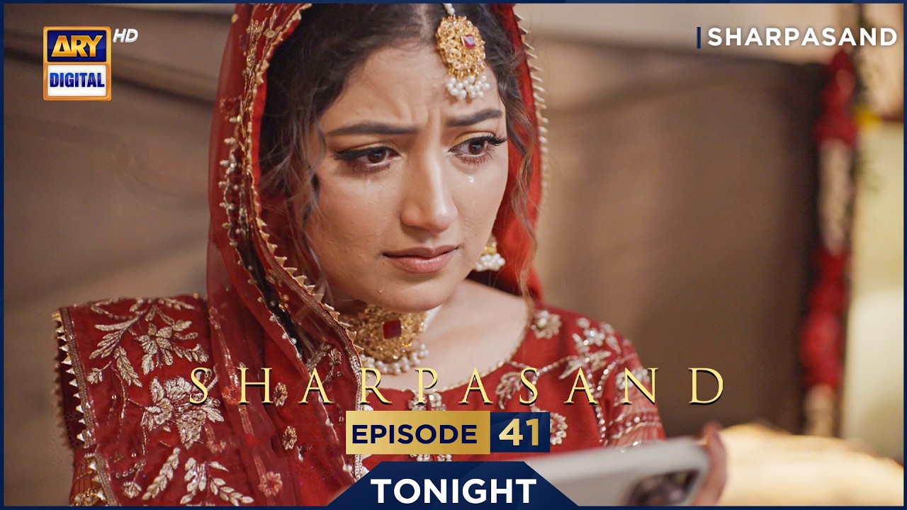 SharPasand Episode 41 | Promo | Tonight | ARY Digital Drama