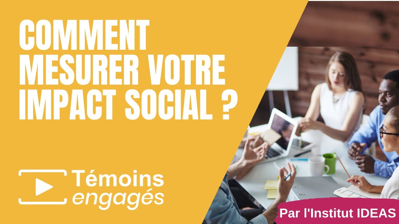 Comment mesurer votre impact social  #3