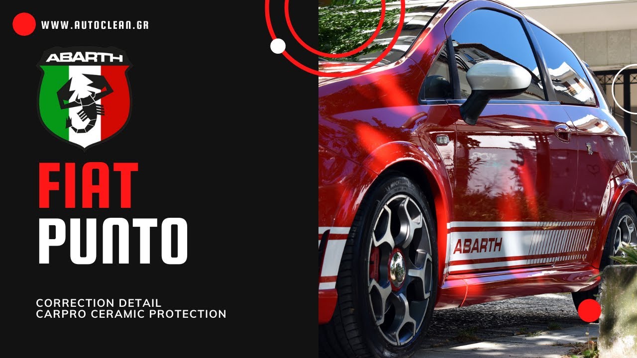 Fiat Punto Abarth | Επαναφορά χρώματος | Κεραμική επίστρωση CarPro Professional