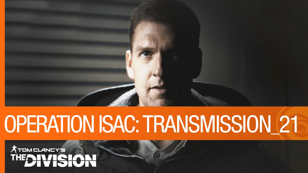 Tom Clancy's The Division - Operation ISAC: Transmission 21