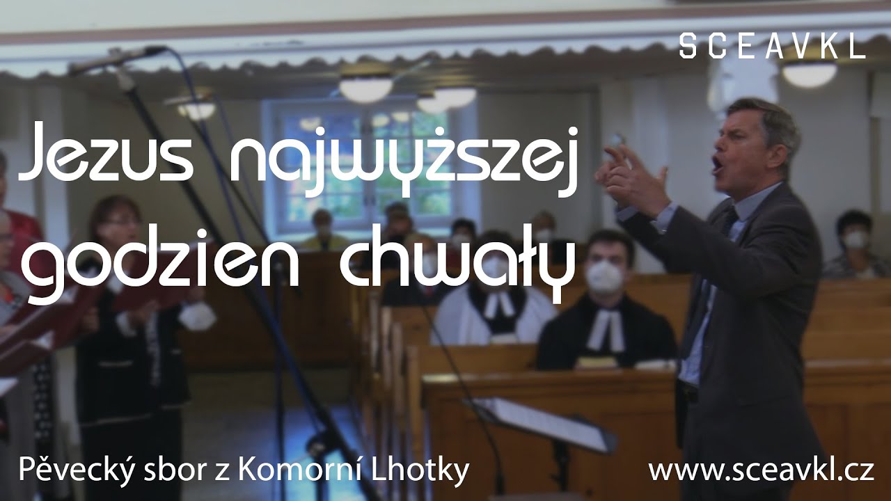 Jezus najwyższej godzien chwały - Pieśni chrześcijańskie z Ligotki Kameralnej SCEAVKL