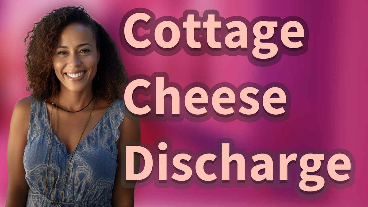 Why Do I Get Cottage Cheese Discharge Before Periods?