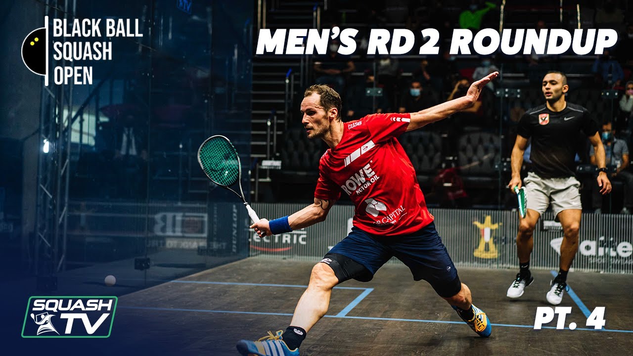 Squash: CIB Black Ball Open 2021 - Men's Rd 2 Roundup [Pt.4]