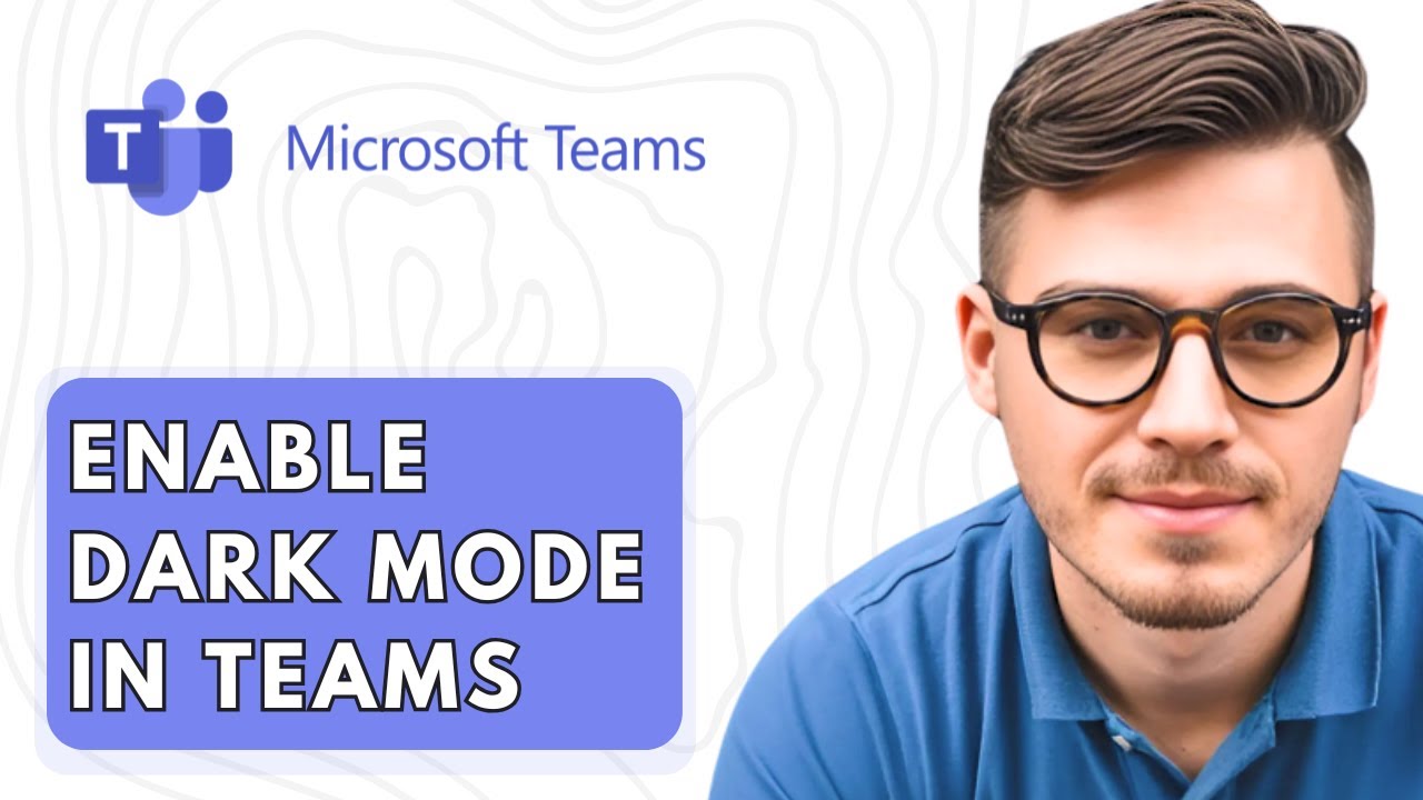 How To Enable Dark Mode In Microsoft Teams [2026 Guide]