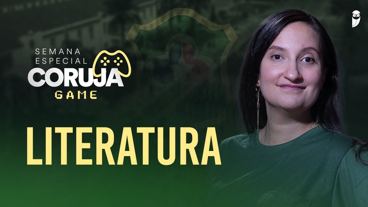 Semana Especial Game da Coruja - Operação Sargento - ESA 2025 - Literatura - Prof.ª Luana Signorelli