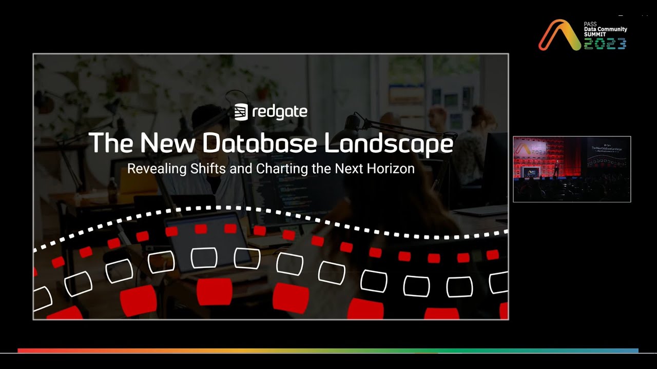 Redgate Keynote - The New Database Landscape: Revealing Shifts and Charting the Next Horizon