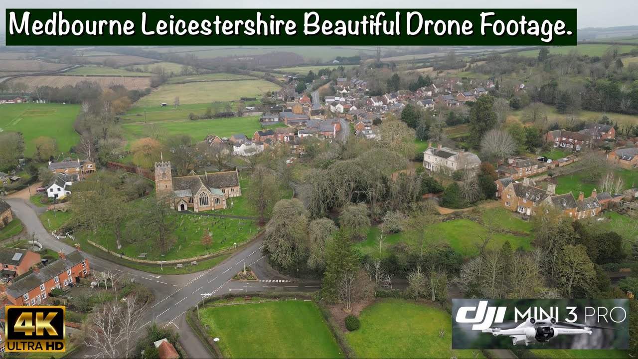 Medbourne Village Leicestershire from Above | Drone Cinematic 4K | DJI Mini 3 Pro