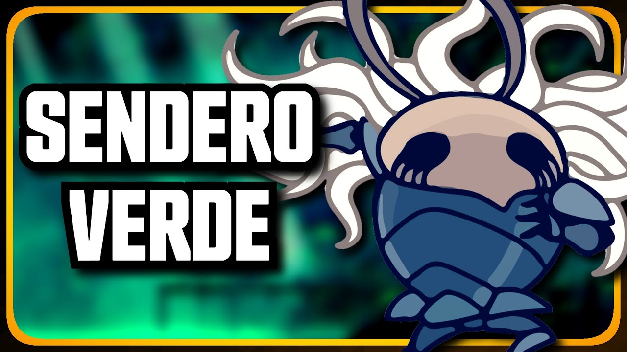 😱 Lo que OLVIDASTE en el SENDERO VERDE | Hollow Knight #19