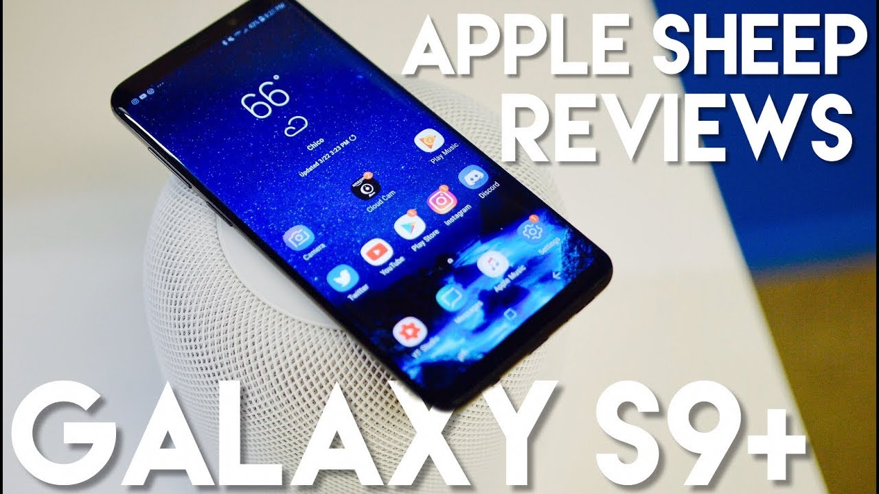 Apple Sheep reviews Galaxy S9+