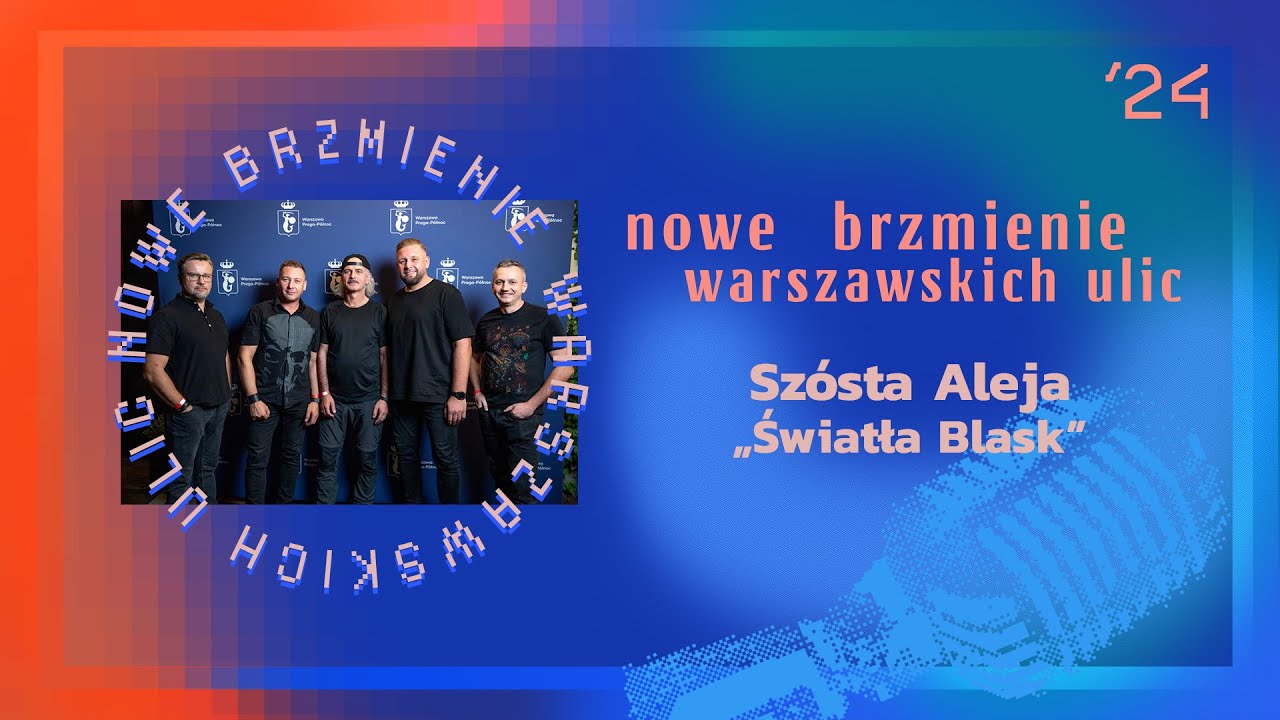 Szósta Aleja – Światła Blask