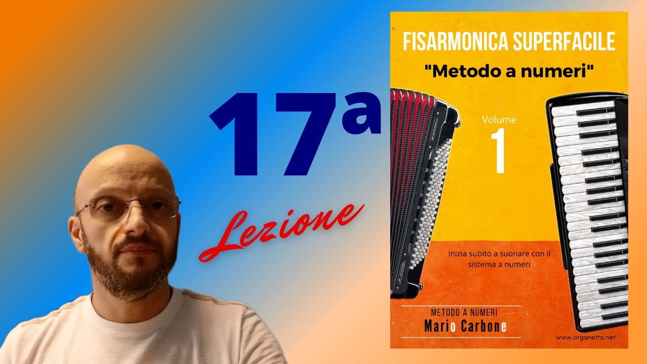 17a Lezione  - Fisarmonica Superfacile - Es. n° 1 Polca - Metodo a numeri -