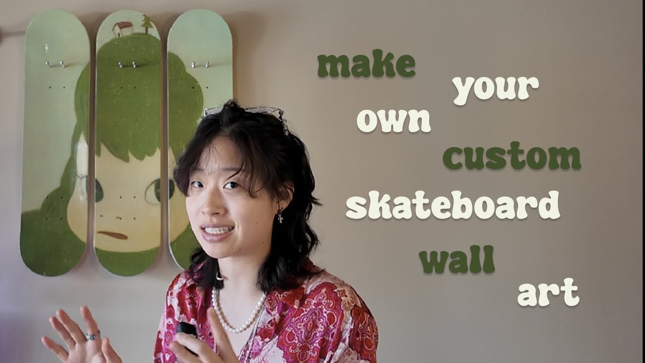 how to make your own skateboard wall art! (yoshitomo nara diy)