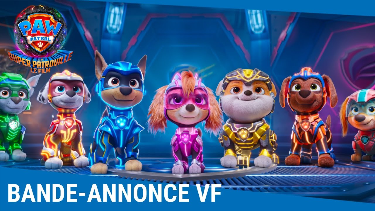 La Pat' Patrouille : La Super Patrouille Le Film &ndash; Bande-annonce VF [Au cin&eacute;ma le 11 octobre]