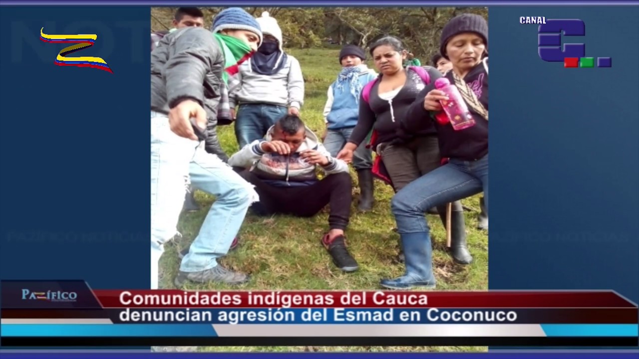 Ind&iacute;genas denuncian agresi&oacute;n de la fuerza p&uacute;blica en Coconuco, Cauca