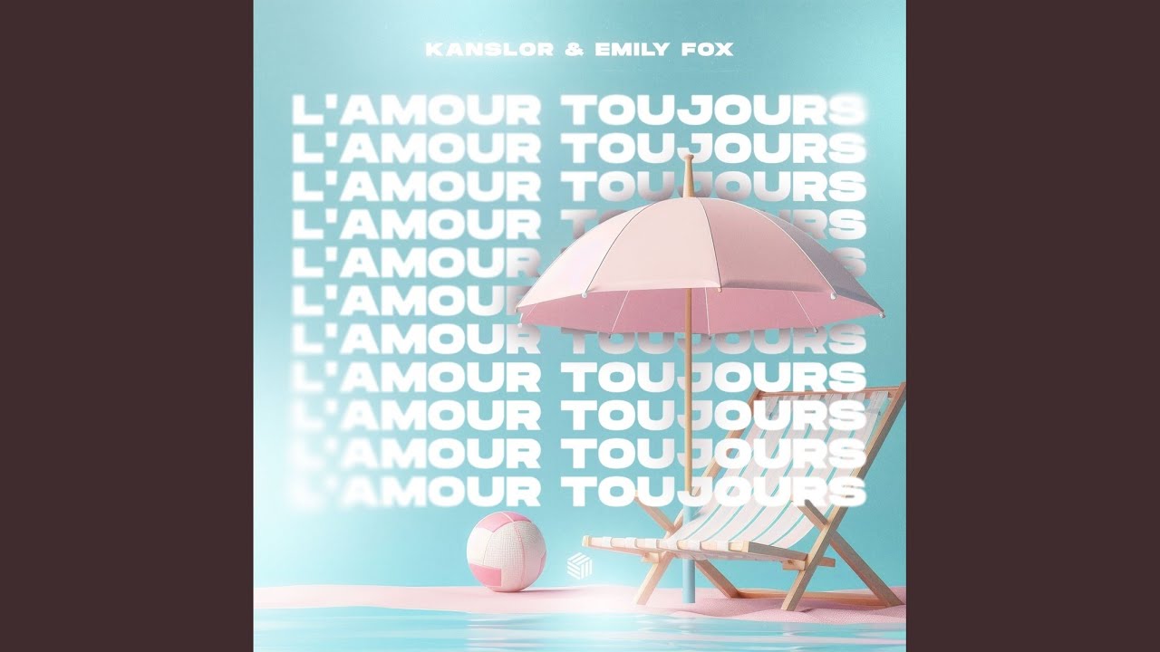 L'Amour Toujours