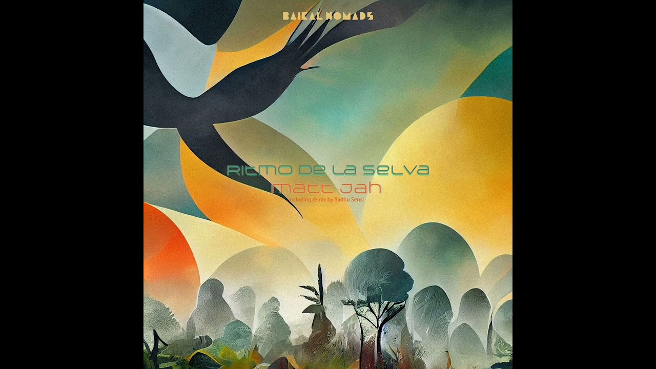 Matt Jah - Ritmo de la Selva [Full Ep] | [Organic House | Shamanic Downtempo | Folktronica ]