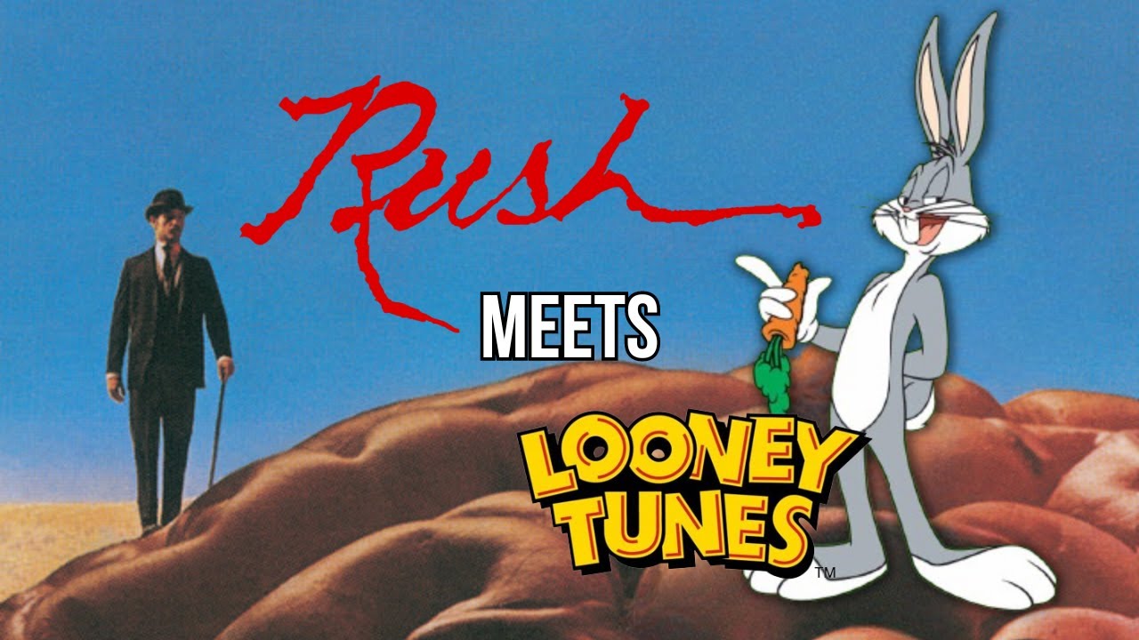 Rush Meets LOONEY TUNES???