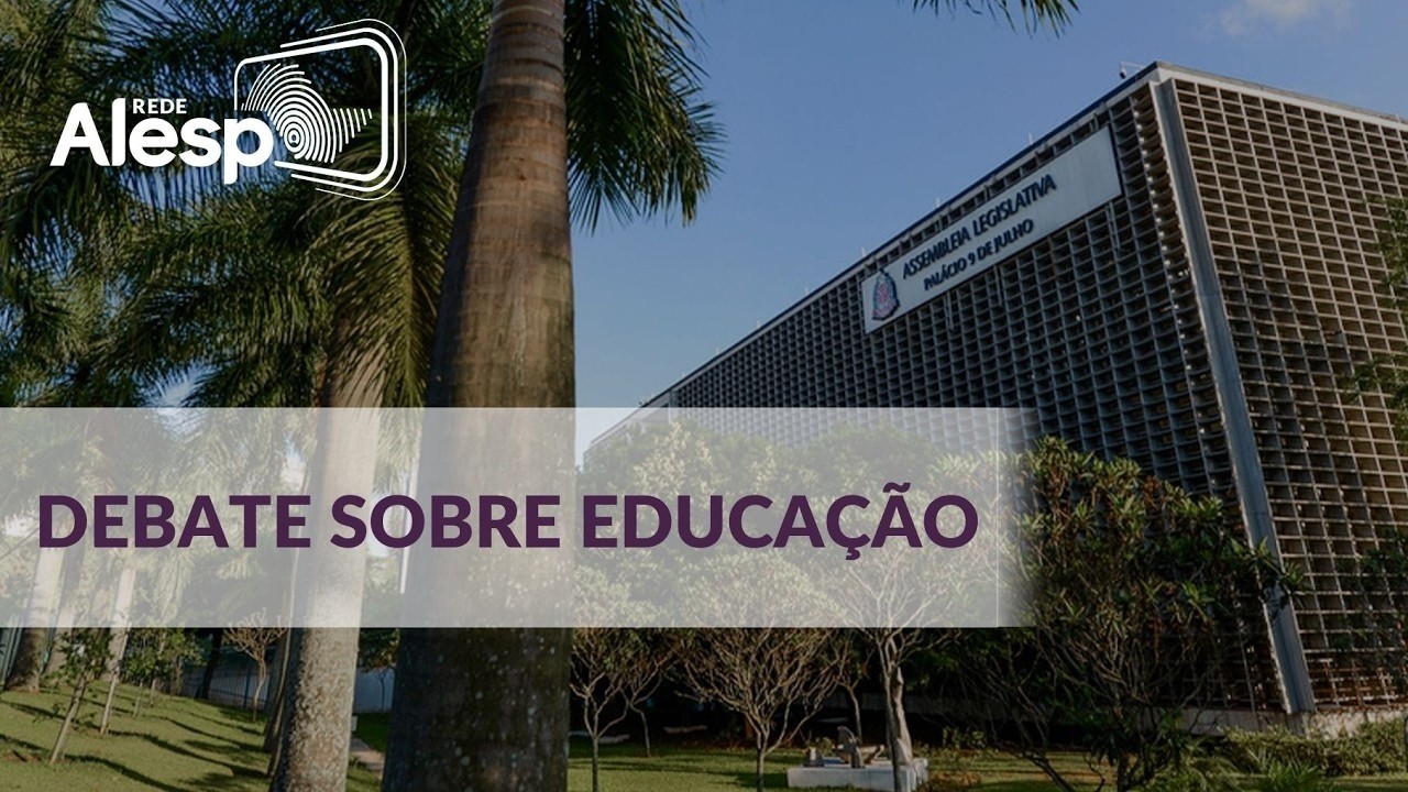 Debate sobre a educação na alesp