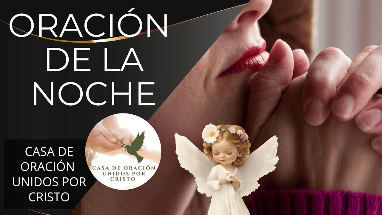 ORACIÓN DE LA NOCHE  🕊️  JESÚS, PROTEGE EL EMPLEO DE QUIENES TRABAJAN