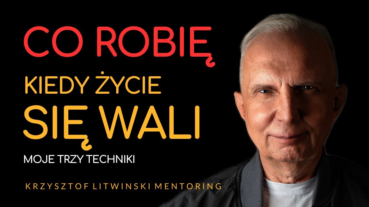 Co robię, kiedy życie się wali (moje 3 techniki)