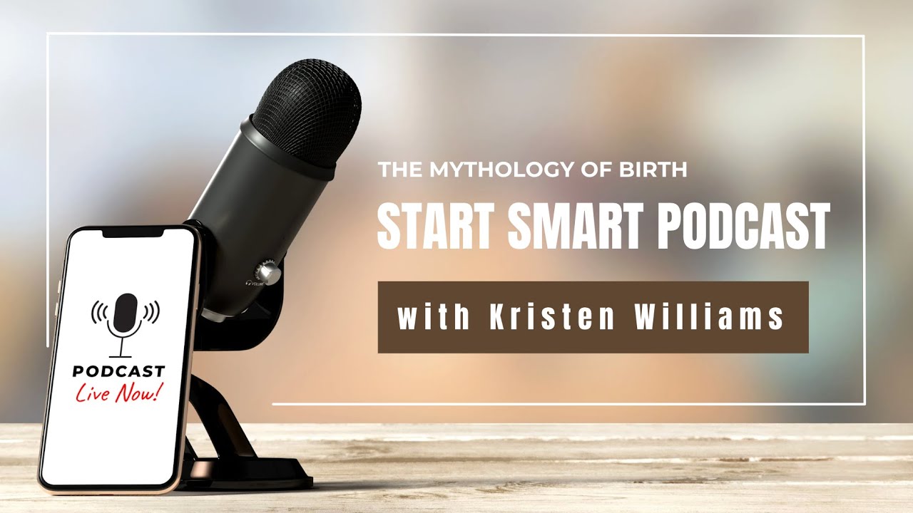 The Mythology of Birth: With Dr. Britta Bushnell