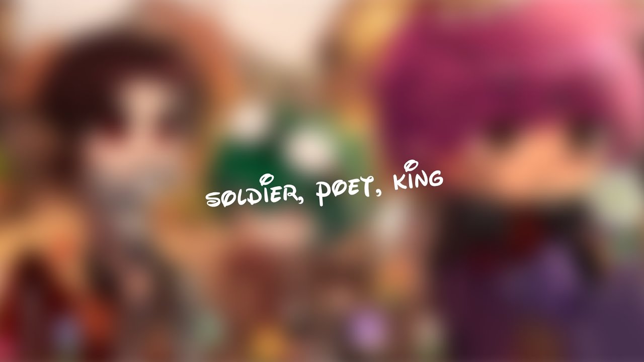 Soldier, poet, king. // TMF, Jomies