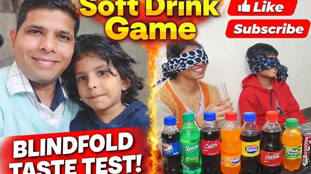 Family ke Saath Blindfold Soft Drink Game 😂 । soft drink challenge ।  cold drink challenge 🥫🥫 ।