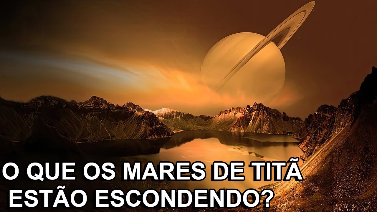 O que está escondido nos mares e atmosfera de Titã？