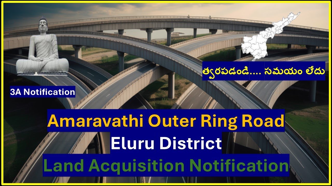 Amaravathi Outer Ring Road Notification-2 update