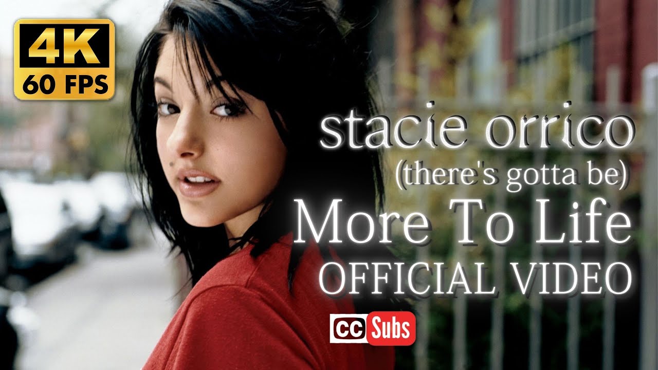 [4K] Stacie Orrico - (There's Gotta Be) More to Life [Official Video]