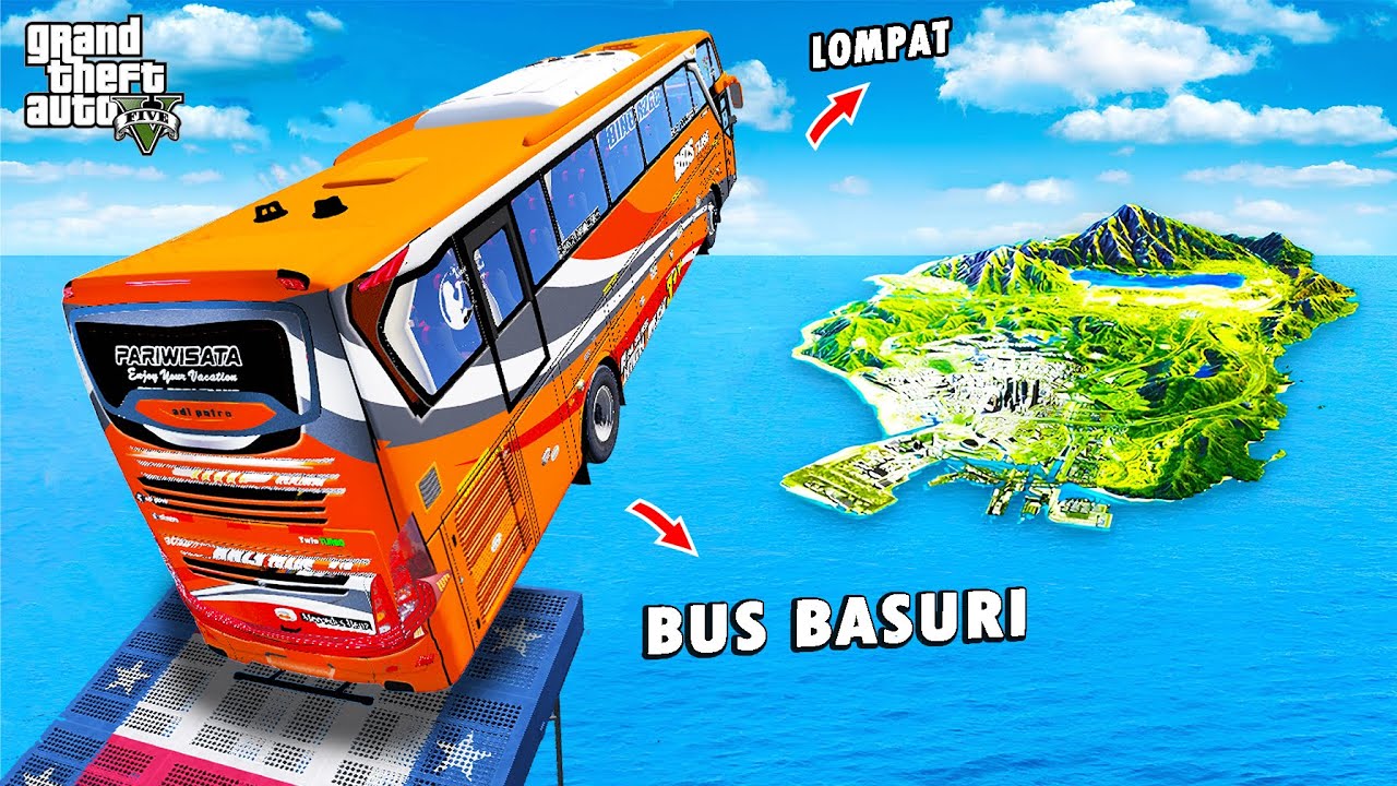 EKSPERIMEN Bus BASURI TELOLET Melompati SELURUH PULAU di GTA 5 !!!!