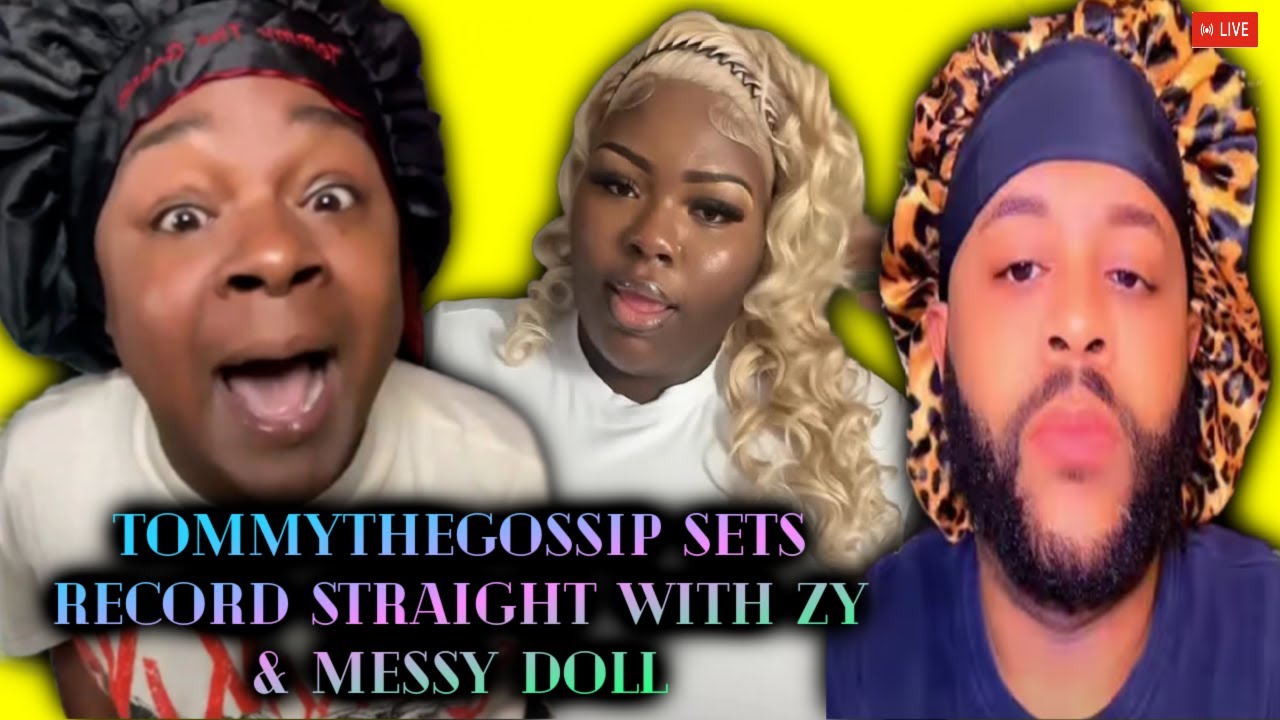 Tommythegossip расставляет все точки над «и»: Зи было бы лучше оставить Messy Doll в покое🤷‍♀️