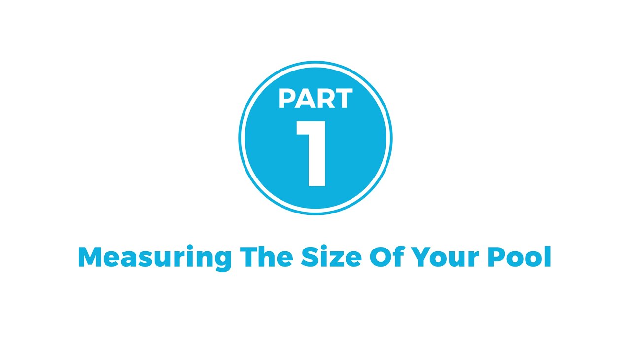 How to Measure the Size of Your Pool