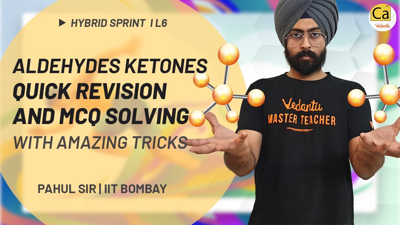Aldehydes And Ketones - Quick Revision & MCQ Solving With Amazing Tricks|JEE/NEET 2021|Hybrid Sprint
