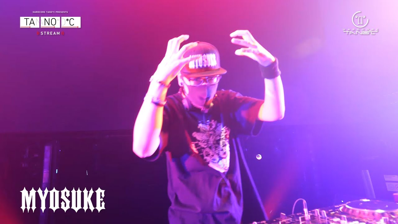 TANO*C Stream #2 Clip 【DJ Myosuke】