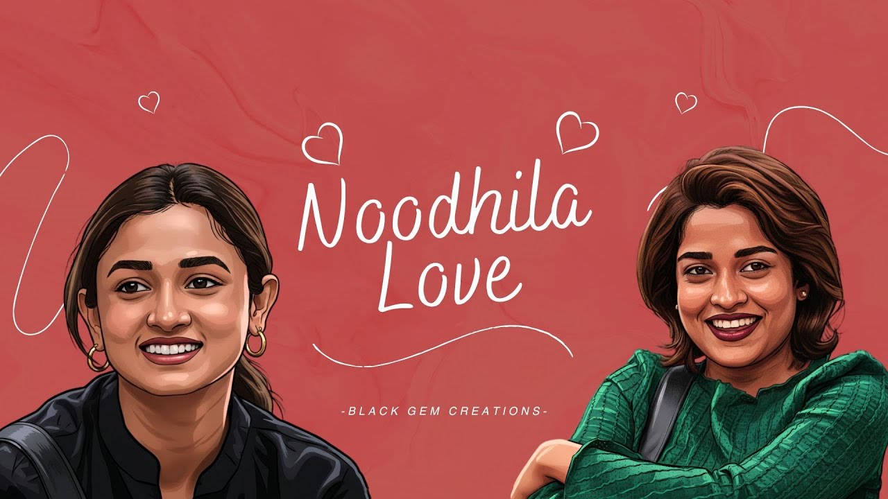 Noodhila Love Video Song | Adhila Nasrin, Fathima Noora | Sahad Zalmi (SahhO) | BlackGem Creations