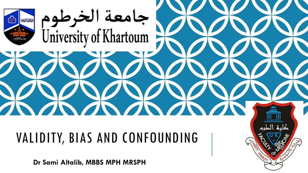 Epi8 Validity, Bias & confounding