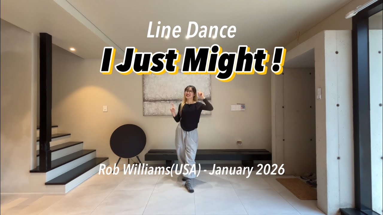 I Just Might! - Line Dance (High Beginner)