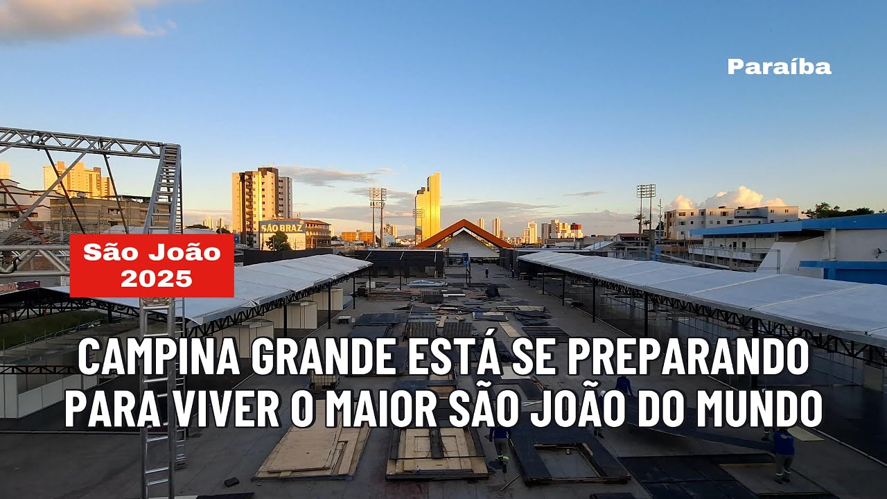 Campina Grande se Prepara para uma Festa Sem Igual no São João 2025!