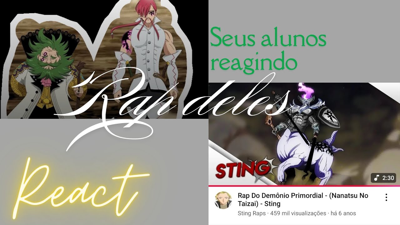 Meliodas e zeldris do passado reagindo ao rap do demónio primordial/@StingRaps/