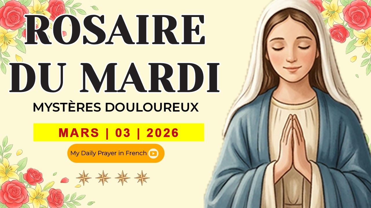 ROSAIRE DU LUNDI🌹MARS 01 2026🙏🏻 MYSTÈRES JOYEUX