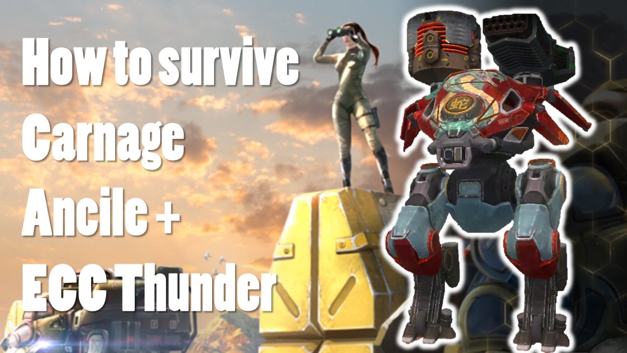 How to survive a Carnage Ancile + ECC Thunder